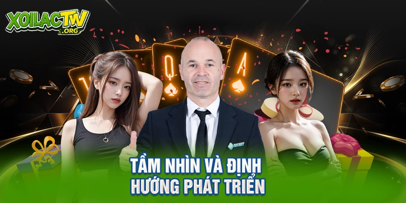 Tầm nhìn và định hướng phát triển